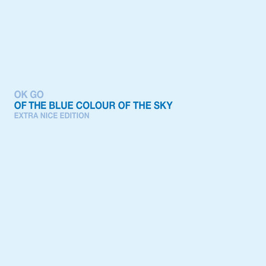 Of The Blue Colour Of The Sky CD (Extra Nice Edition)