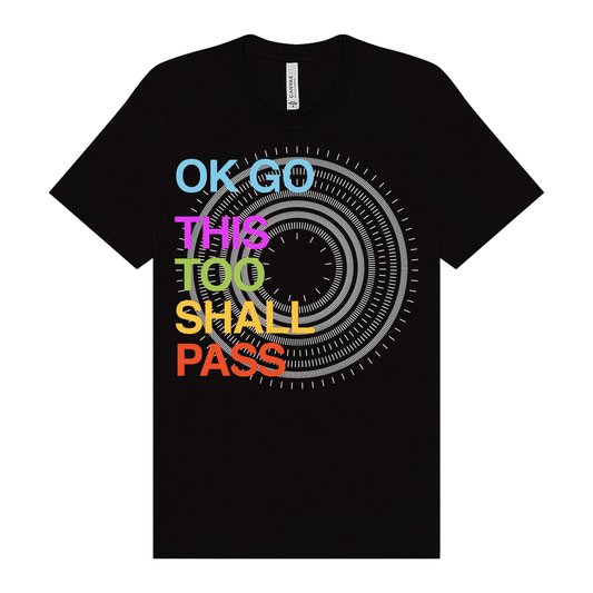 This Too Shall Pass T-Shirt (Unisex)